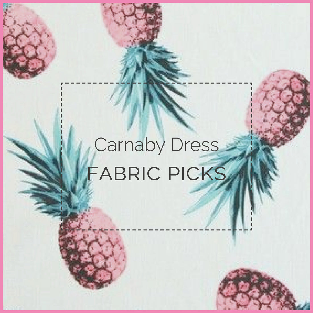 Carnaby Dress fabric picks